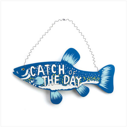 CATCH OF THE DAY FISH SIGN
